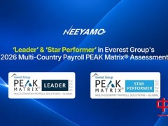 Neeyamo 在 Everest Group《2026 年多国薪资管理 PEAK Matrix® 评估》中获评“领导者”和“明星表现者”